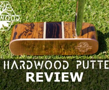 Wooden Beauty - Hardwood Putters Review