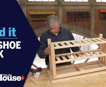 DIY Shoe Rack | Build It | Ask This Old House