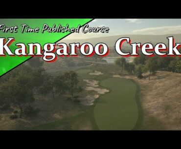 The Golf Club 2019 - Kangaroo Creek (FTP Course)