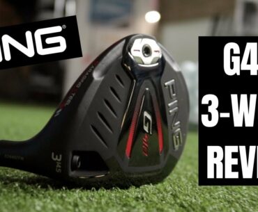PING G410 3-WOOD REVIEW