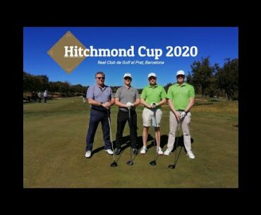 Hitchmonds Cup 2020 - Real Club de Golf El Prat