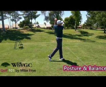 Golf 101 by Mike Frye - Balance & Posture