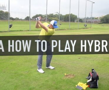 How To Play A Golf Hybrid