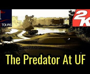 The Predator @ UF (Dark Souls Of Golf)