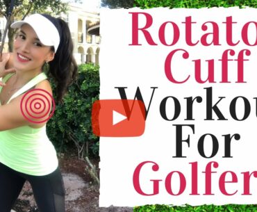 Rotator Cuff Exercises for Golf - Golf Fitness Tips - Shoulder Pain in Golfers