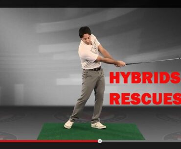 Golf Lesson: How to Hit Hybrid & Rescue Clubs More Solid