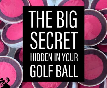 The BIG Secret Hidden In Your Golf Ball