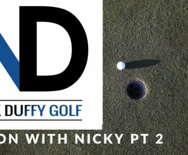 Lesson with Nicky Pt. 2 | Golf Coaching classes