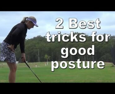 2 tricks for good golf posture