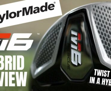 Taylormade M6 Hybrid Review... Twist Face In a Hybrid?