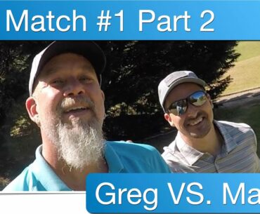 Essential Golf | Match Play | Chili Dippa vs Greg Kortman Golf | Part 2