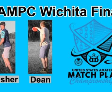 USAMPC Wichita Final- Mosher vs Dean