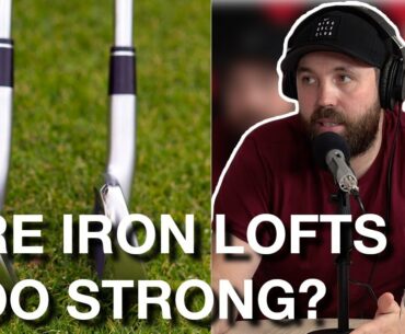 Are golf iron lofts too strong?