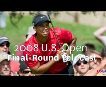 2008 U.S. Open Final Round: Full Telecast