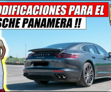 ¡¡ MODIFICACIONES PARA HACERLE AL PORSCHE PANAMERA !! | Supercars of Mike