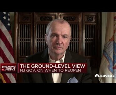 N.J. Gov. Phil Murphy on the fight against Covid-19, reopening the economy and more