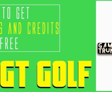 WGT Golf Hack and Cheats for Unlimited Credits and Coins - Android/iOS *2019*