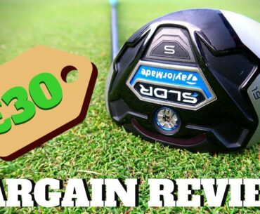 NEW 2019 BARGAIN GOLF REVIEW SERIES - TAYLORMADE SLDR