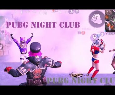 BEST Pubg mobile Night Club ever made!
