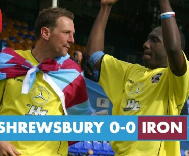 📺 Retro match: Shrewsbury 0-0 Iron