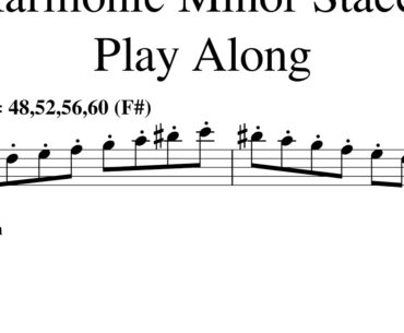 E Harmonic Minor Staccato Play Along 1 48 52 56 60 7 5 2020 4 05