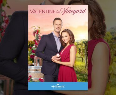 Valentine in the Vineyard