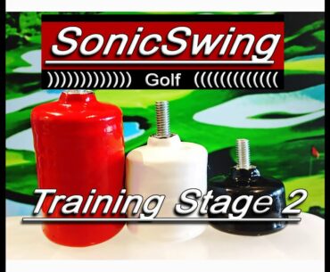 SonicSwing Golf Swing-Training Stage 2 , increase golf swing speed, club head speed, overspeed