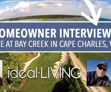 ideal-LIVING's interview with Patsy and Rob, residents of Bay Creek, a planned community in Virginia