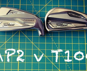 TITLEIST T100 IRONS or TITLEIST AP2 IRONs REVIEWED