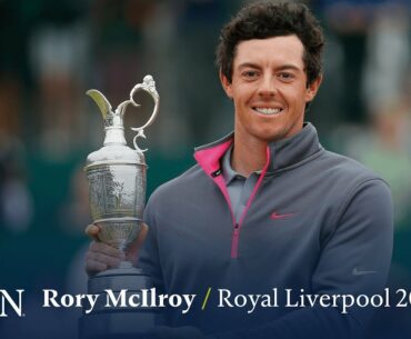 Rory McIlroy wins at Royal Liverpool | The Open Official Film 2014