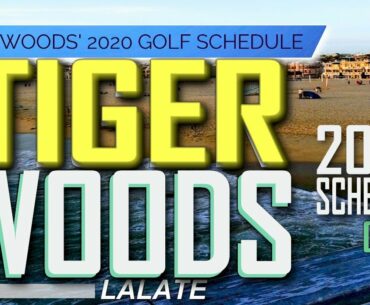 Tiger Woods Schedule 2020 Golf: Tiger Woods Schedule Tournaments Upcoming, When is Tiger Playing