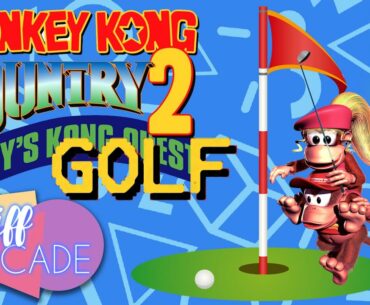 DKC2 Golf - 3 - Konga Line Kapers - Riff Arcade