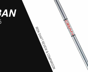 OBAN CT125 // Iron Shaft Review & Comparison