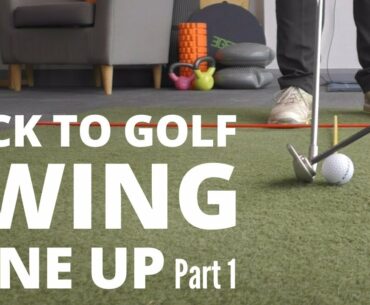 Back to Golf SWING TUNE UP Part 1