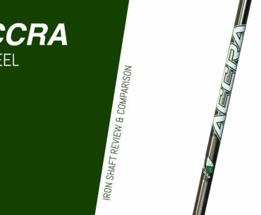 ACCRA i–STEEL // Iron Shaft Review & Comparison