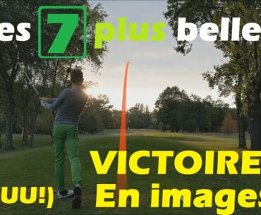 Mes 7 plus belles victoires au golf, en VLOG !