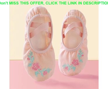 Review Childern Practice Shoes Girls Kids Embroidery Ballet Shoes Canvas Cute Flower Ballet Slipper