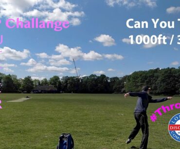 DMP Challenge | Can I Throw 1000ft / 305 m? | #ThrowPink | London Disc Golf Community