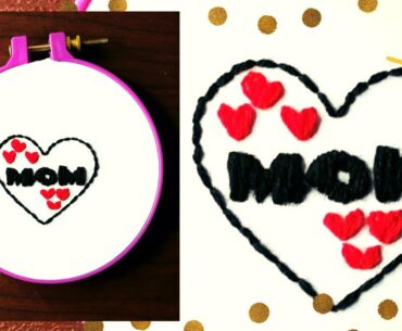 Mother's day embroidery design for beginners tutorial |happy mother's day embroidery by hand