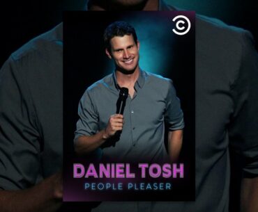 Daniel Tosh: People Pleaser