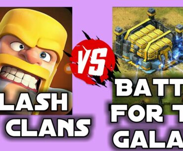 Clash Of Clans Vs Battle For The Galaxy | Troops, Defenses And Buildings | Gameplay HD