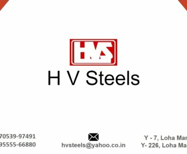 H.V.STEELS, Traders & Suppliers of Girder(Beam), Tee-Iron, Channel, Angle, Pipe, Metro sheets & more