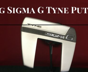 Ping Sigma G Tyne Putter review