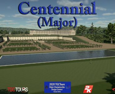 The Golf Club 2019 - Centennial (TGCTours Major Design Contest)