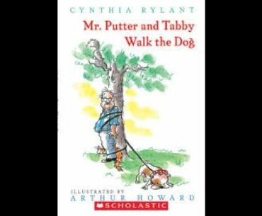 Mr. Putter and Tabby Walk the Dog  by Cynthia Rylant  Illustrated by Arthur Howard