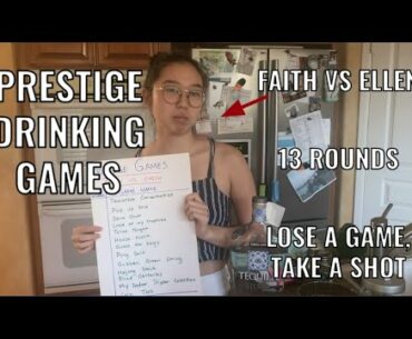 Prestige Drinking Games - Ellen vs Faith