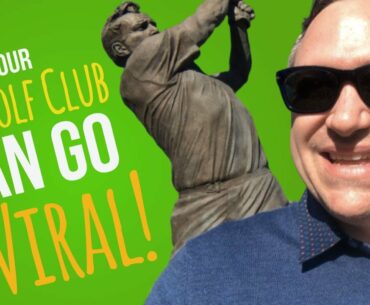 How Your Golf Club Can Go Viral - Marketing Tips for Private Clubs