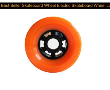 Review Skateboard Wheel Electric Skateboard Wheel Longboard Wheel Short Review