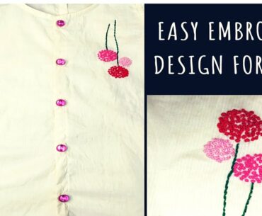 Beautiful and quick hand embroidery design for girl's dresses/kurtis/shirts with basic stitches 2020