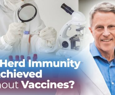 Can Herd Immunity Be Achieved Without a Vaccine?